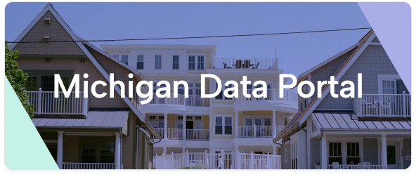 Michigan's Statewide Housing Data Portal