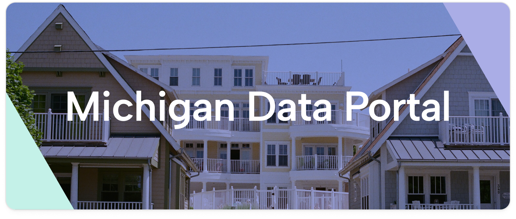 Michigan's Statewide Housing Data Portal